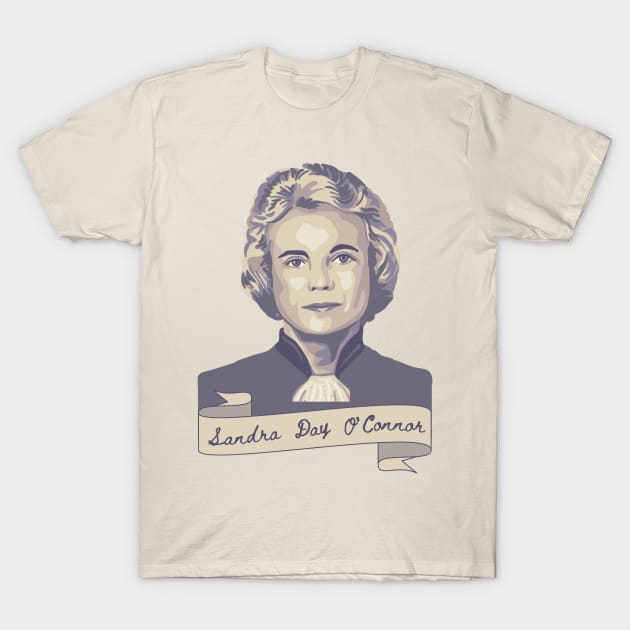 Sandra Day O'Connor Portrait and Quote T-Shirt by Slightly Unhinged